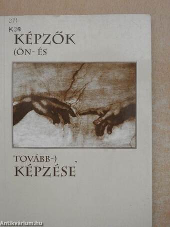 Képzők (ön- és tovább-) képzése