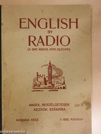 English by radio (A BBC angol nyelvleckéi) 2.