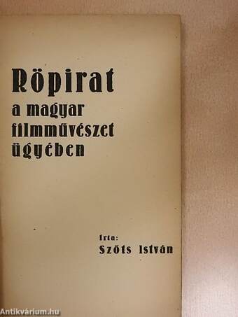 Röpirat a magyar filmművészet ügyében