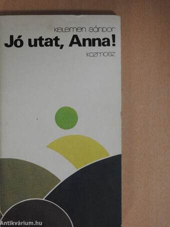 Jó utat, Anna!