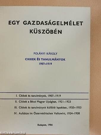 Egy gazdaságelmélet küszöbén I.