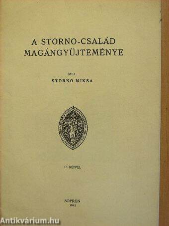 A Storno-család magángyüjteménye