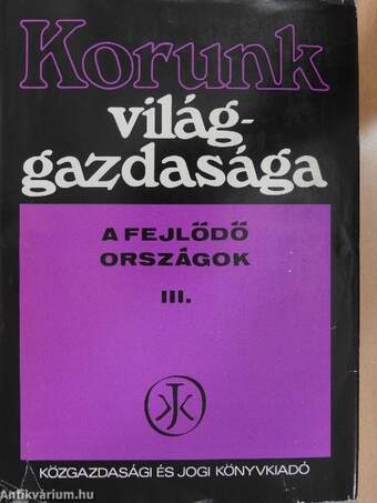 Korunk világgazdasága III.