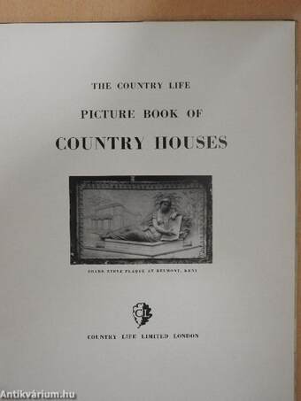 The Country Life Picture Book of Country Houses