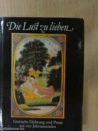 Die Lust zu lieben