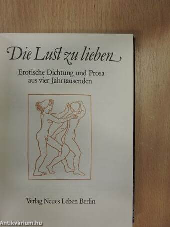 Die Lust zu lieben