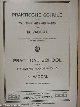 Praktische Schule des italienischen Gesanges/Practical School of the Italian Method of Singing