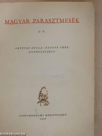 Magyar parasztmesék II.