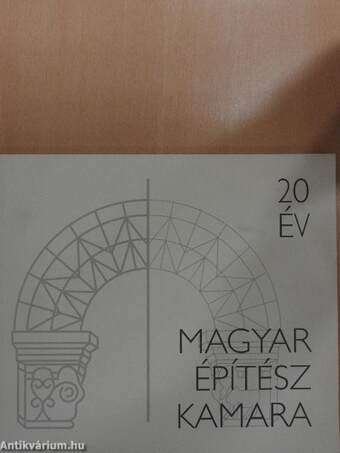 Magyar Építész Kamara - 20 év