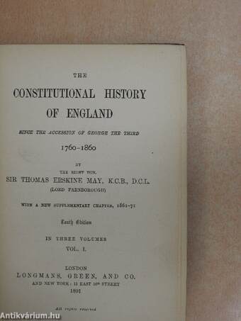 The constitutional history of England I-III.