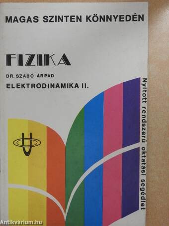 Fizika - Elektrodinamika II.