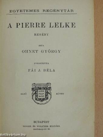 A Pierre lelke I-II.