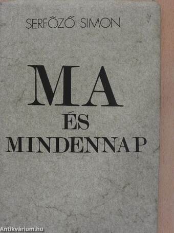 Ma és mindennap