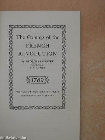 The Coming of the French Revolution