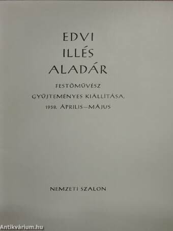 Edvi Illés Aladár festőművész gyűjteményes kiállítása