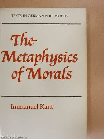 The Metaphysics of Morals