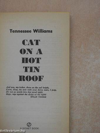 Cat on a Hot Tin Roof