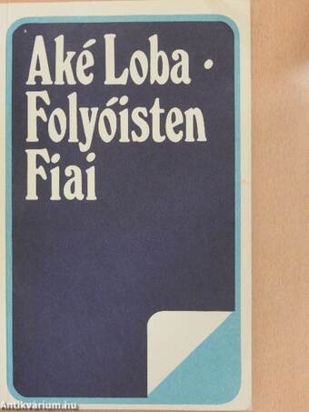 Folyóisten Fiai