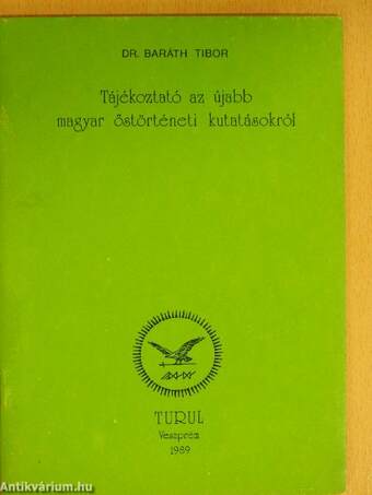 Tájékoztató az újabb magyar őstörténeti kutatásokról