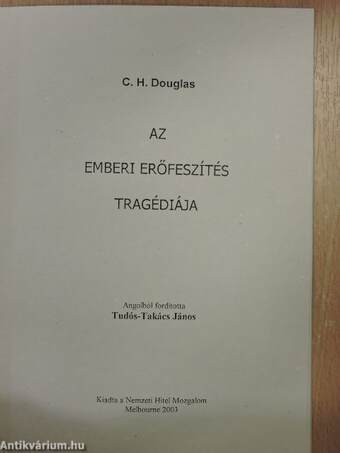 A demokrácia természete/Az emberi erőfeszítés tragédiája