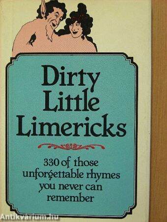 Dirty Little Limericks