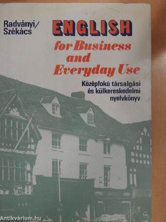 English for Business and Everyday Use