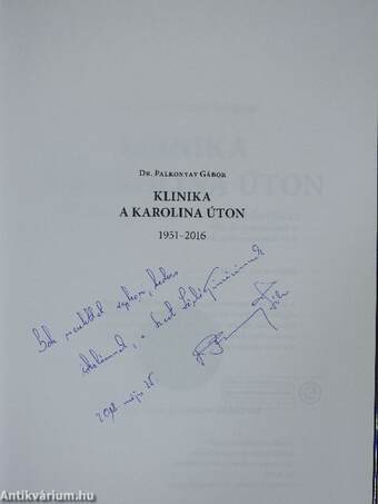 Klinika a Karolina úton (dedikált példány)