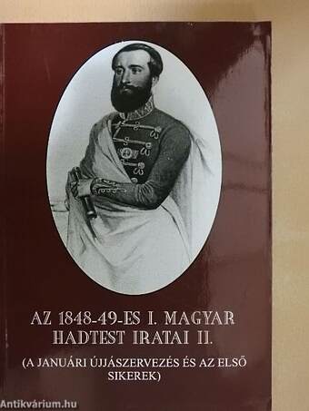 Az 1848-49-es I. magyar hadtest iratai II.