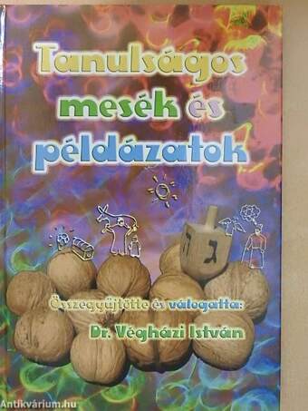 Tanulságos mesék és példázatok