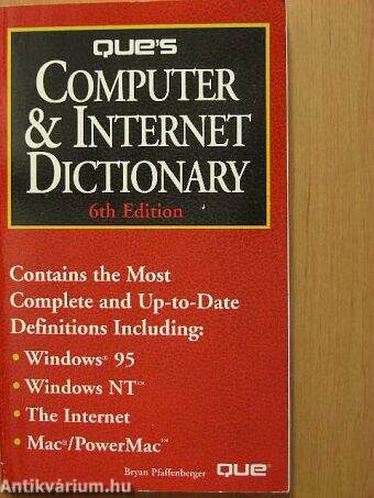 Que's Computer & Internet Dictionary