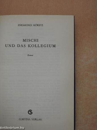 Mischi und das Kollegium