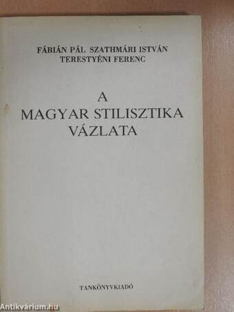 A magyar stilisztika vázlata