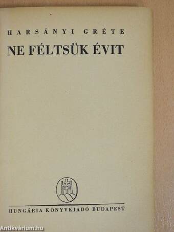 Ne féltsük Évit