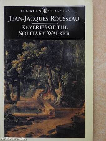Reveries of the solitary walker