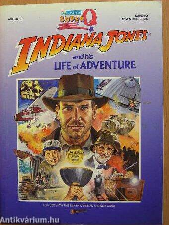 Indiana Jones and his Life of Adventure