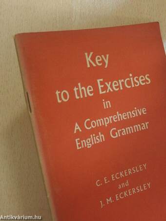 Key to the Exercises in A Comprehensive English Grammar