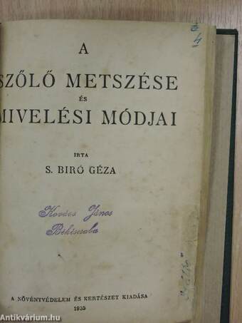 Gyümölcsfák nyesése/Alma termesztése/Szilva termesztése/Családi ház zöldségeskertje/A szőlő metszése és mivelési módjai