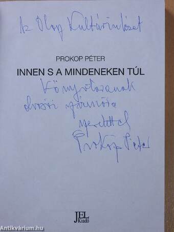 Innen s a mindeneken túl (dedikált példány)