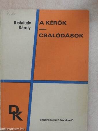 A kérők/Csalódások