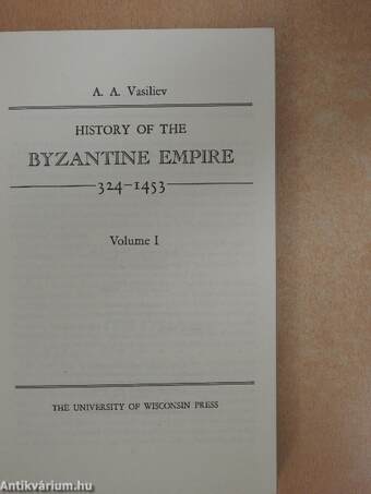 History of the Byzantine Empire I-II.