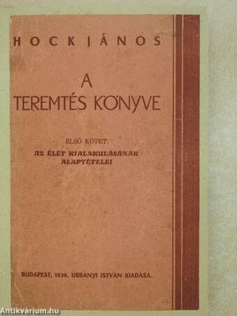 A teremtés könyve I-II.