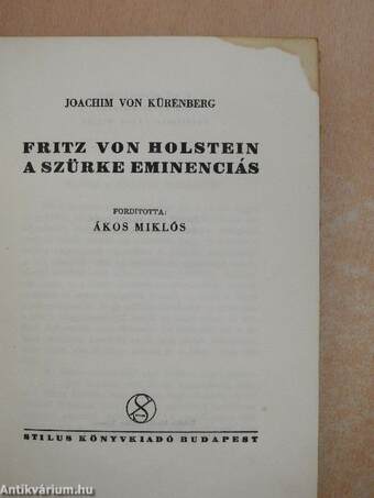 Fritz von Holstein, a szürke eminenciás