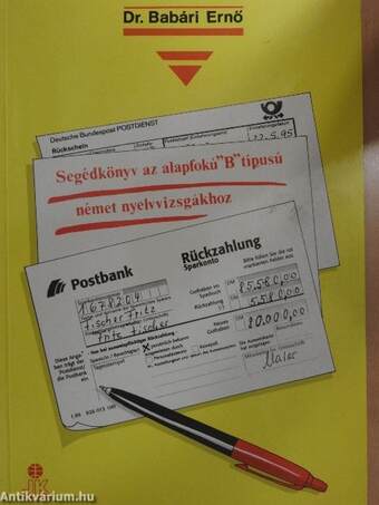 Segédkönyv az alapfokú "B" típusú német nyelvvizsgákhoz
