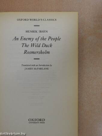 An Enemy of the People/The Wild Duck/Rosmersholm