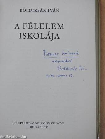 A félelem iskolája (dedikált példány)