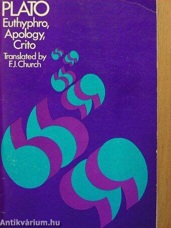 Euthyphro, Apology, Crito