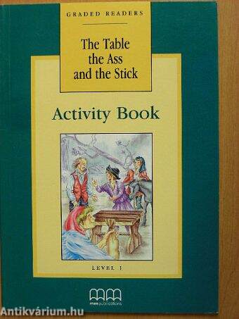 The Table, the Ass and the Stick - Activity Book