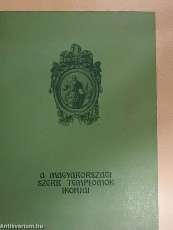 A magyarországi szerb templomok ikonjai