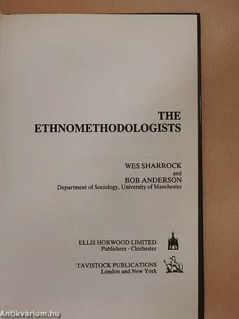 The Ethnomethodologists