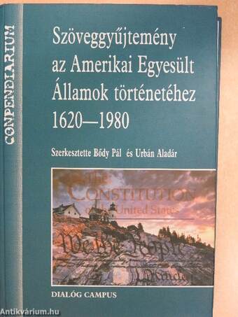 Szöveggyűjtemény az Amerikai Egyesült Államok történetéhez, 1620-1980